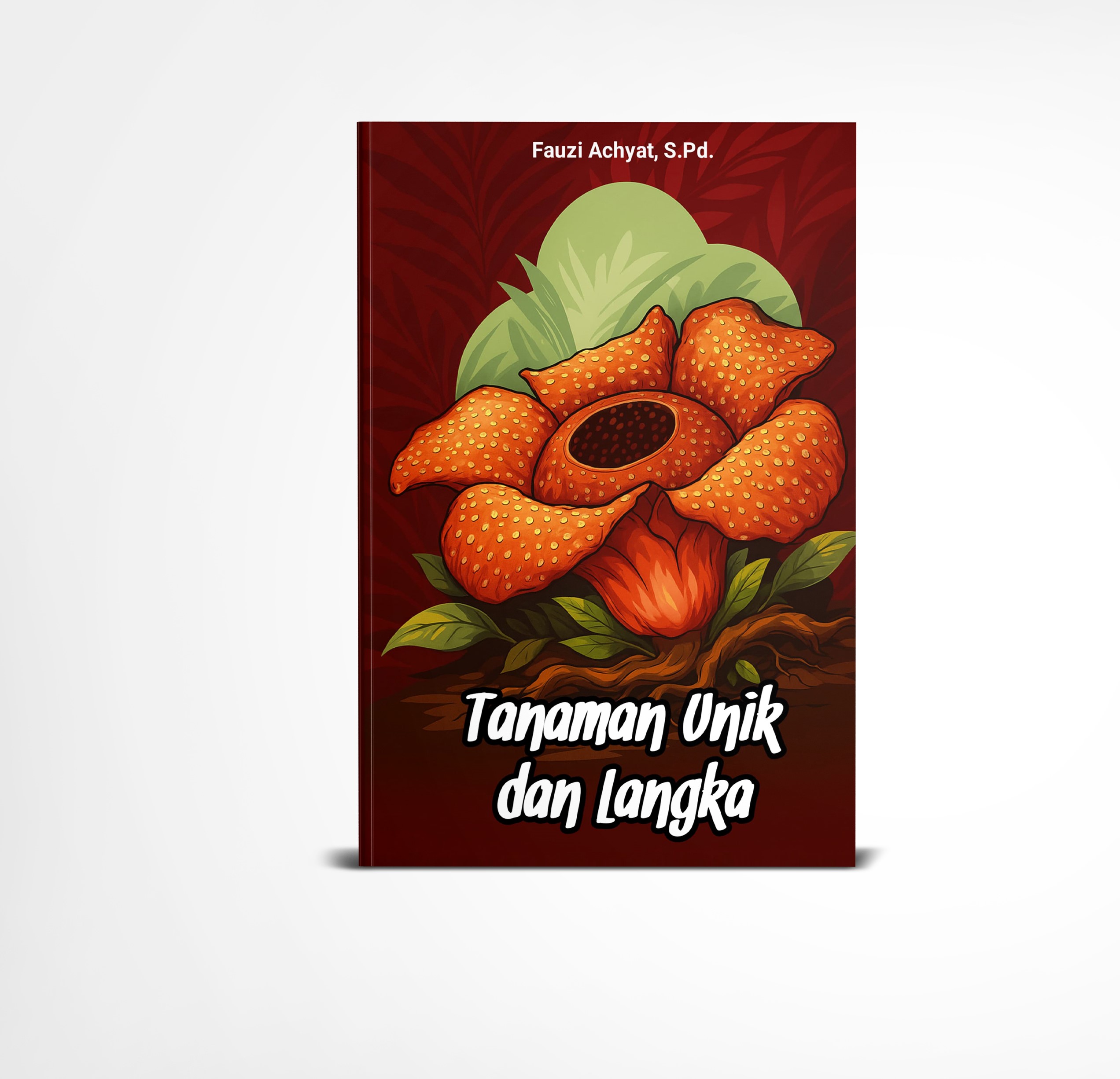 Tanaman Unik dan Langka