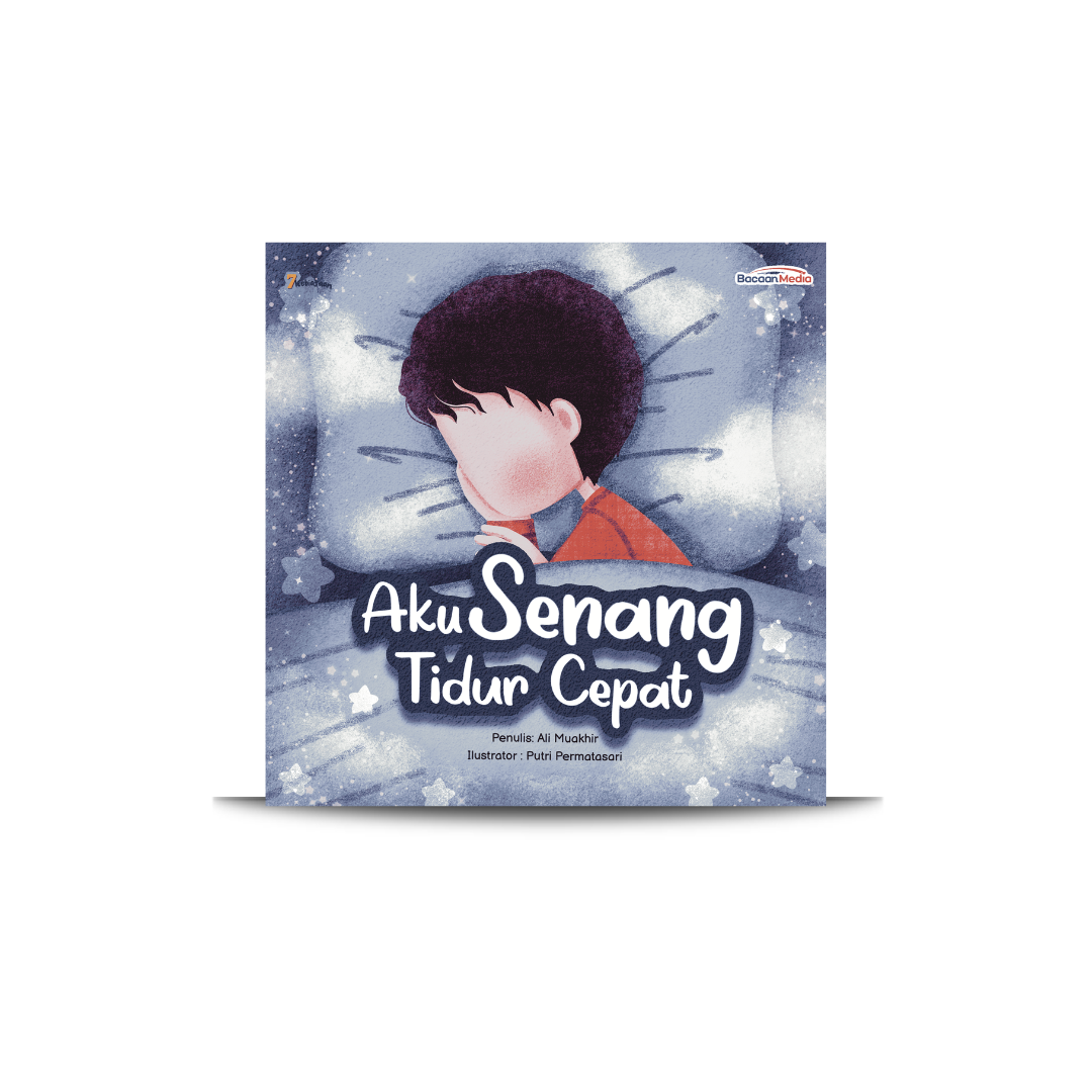 Aku Senang Tidur Cepat