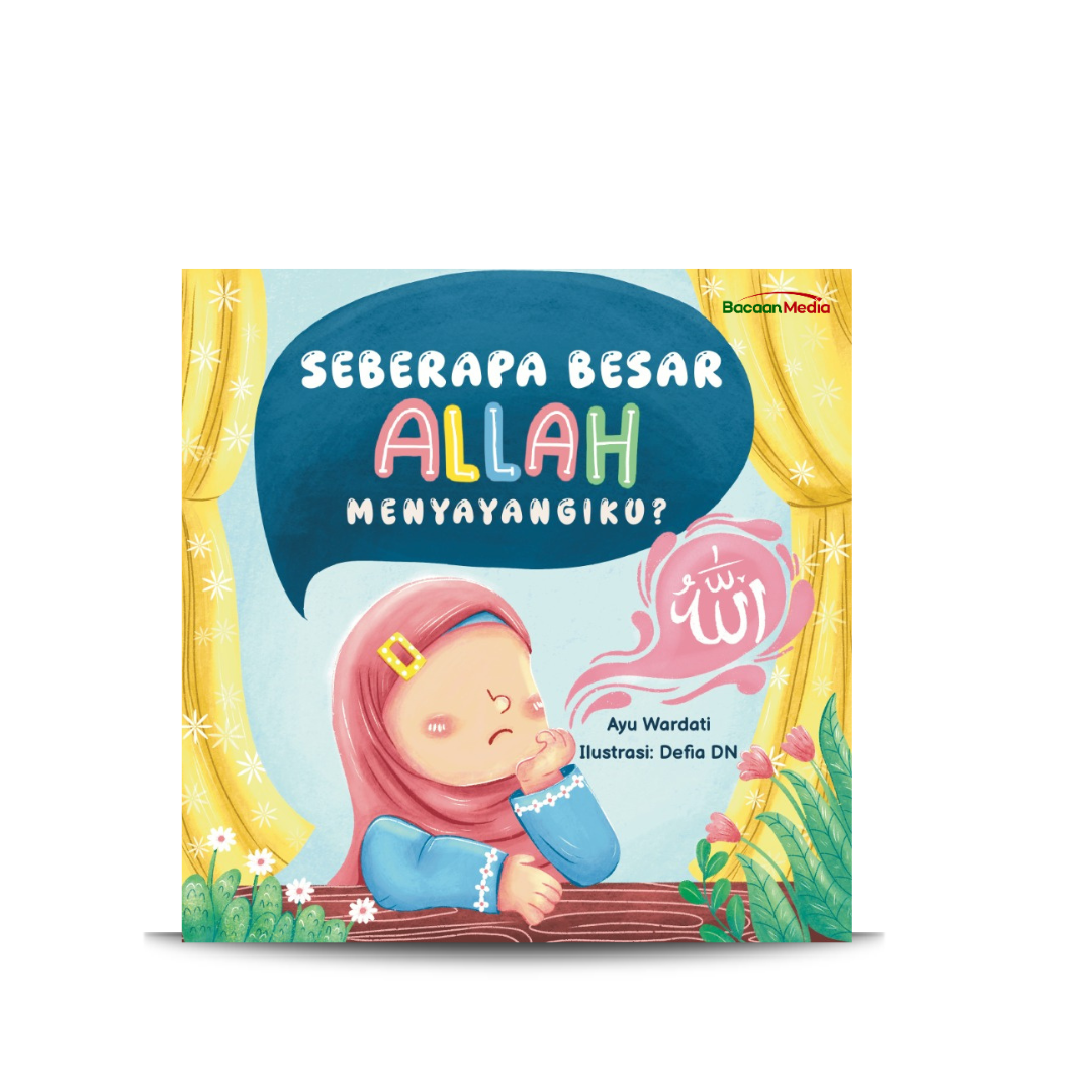 Seberapa Besar Allah Menyayangiku?