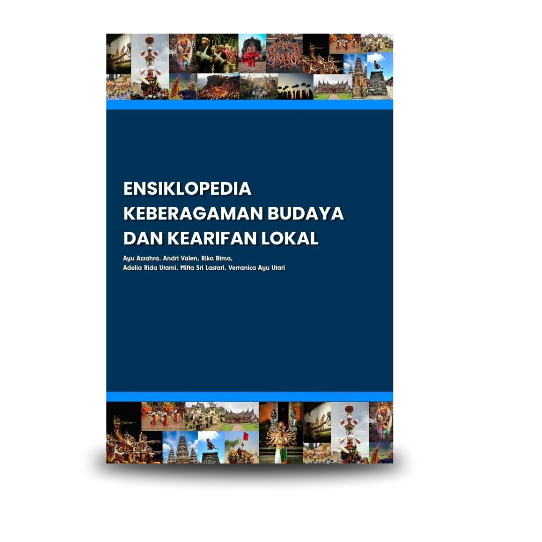 Ensiklopedia Keberagaman Budaya dan Kearifan Lokal Indonesia