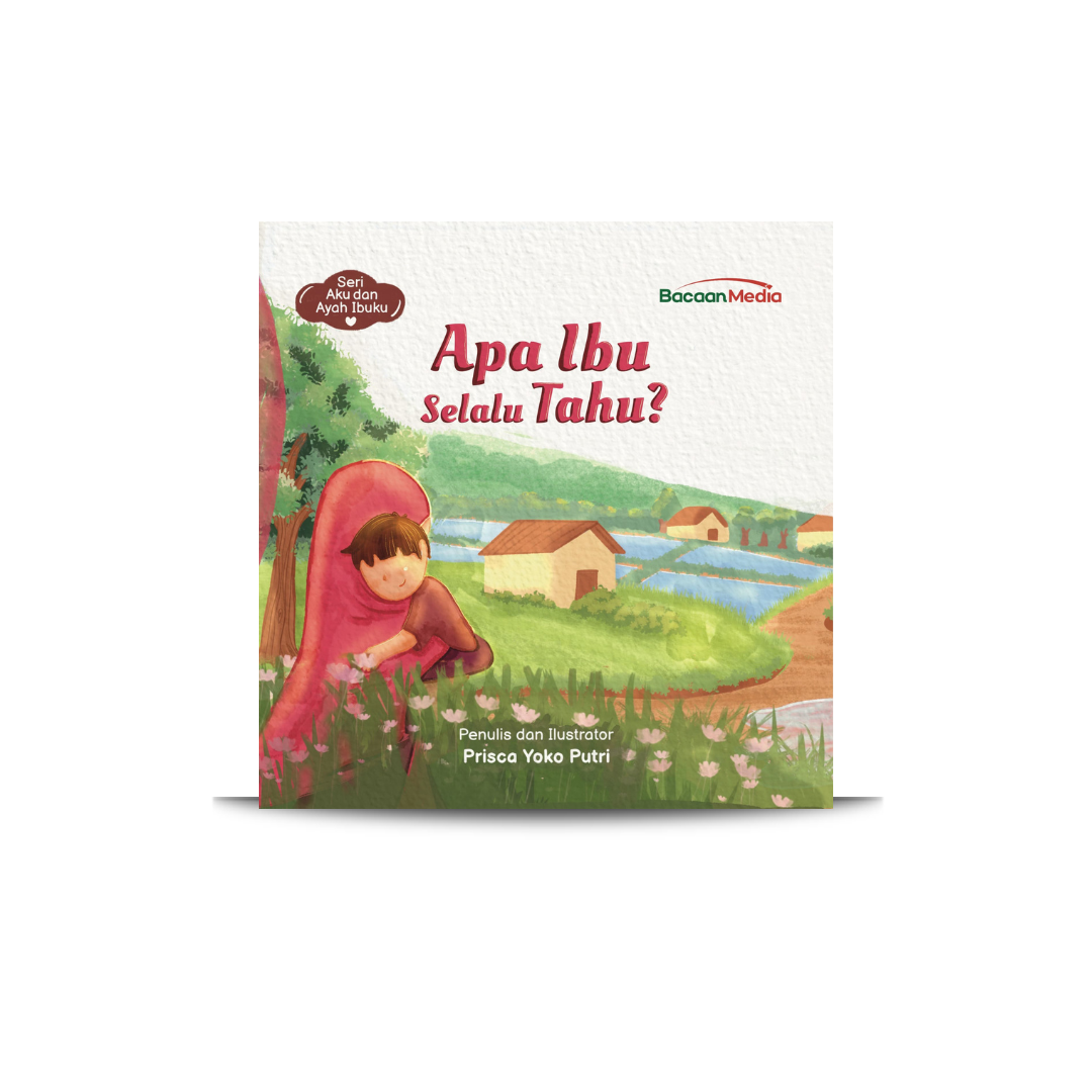 Apa Ibu Selalu Tahu?